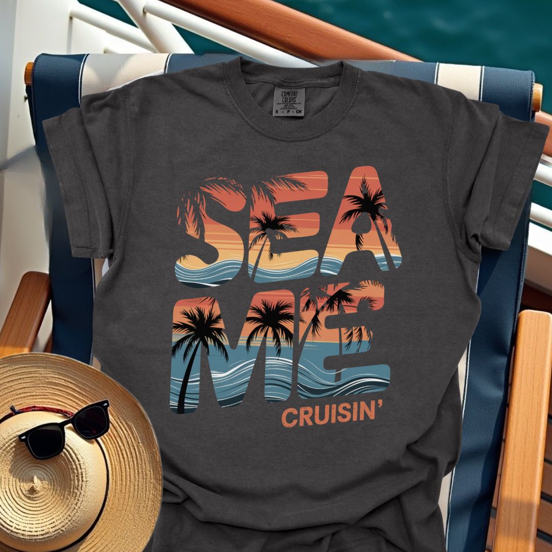 Sea Me Cruisin' T-Shirt
