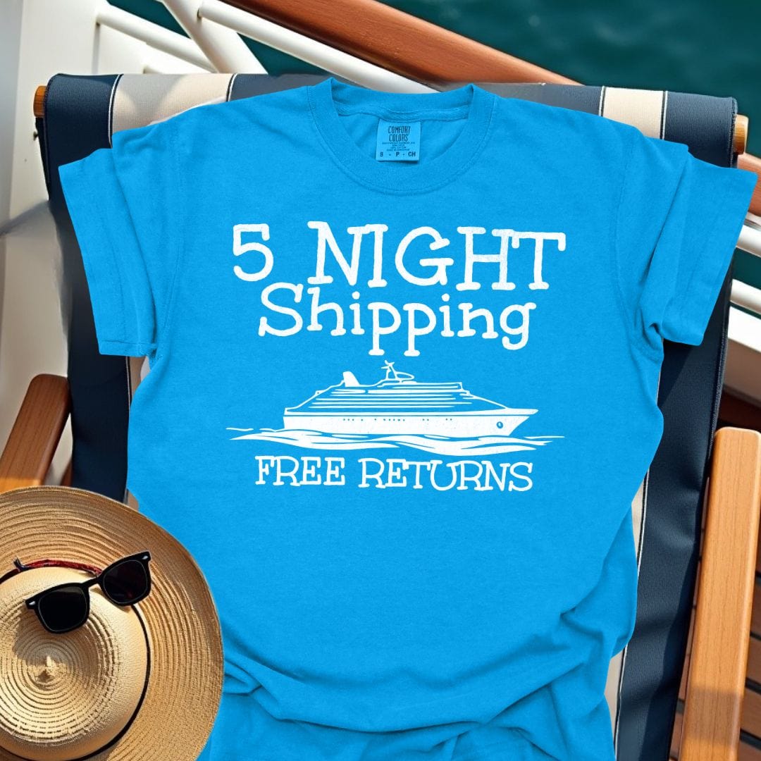 5 Night Shipping Free Returns T-Shirt