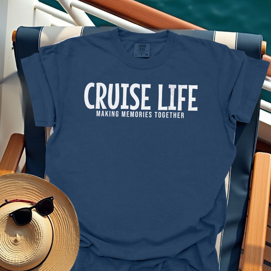 Cruise Life Making Memories Together T-Shirt