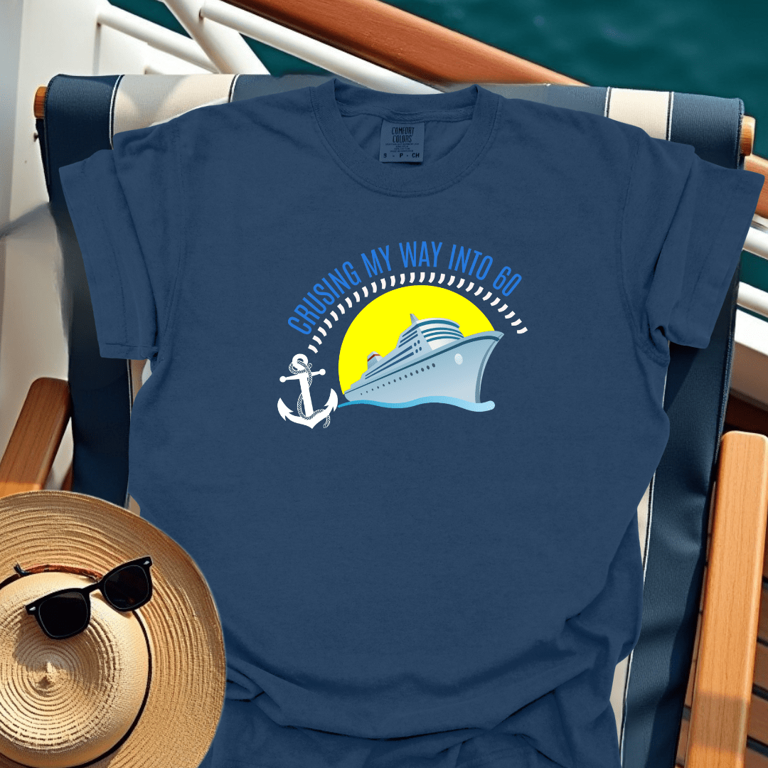 Cruising Into 60! T-Shirt