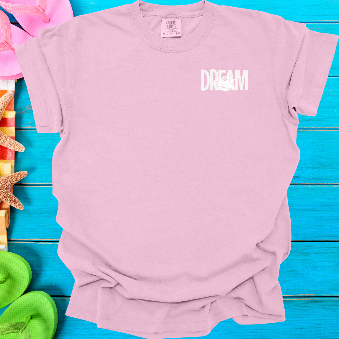 Dream with Ship T-Shirt