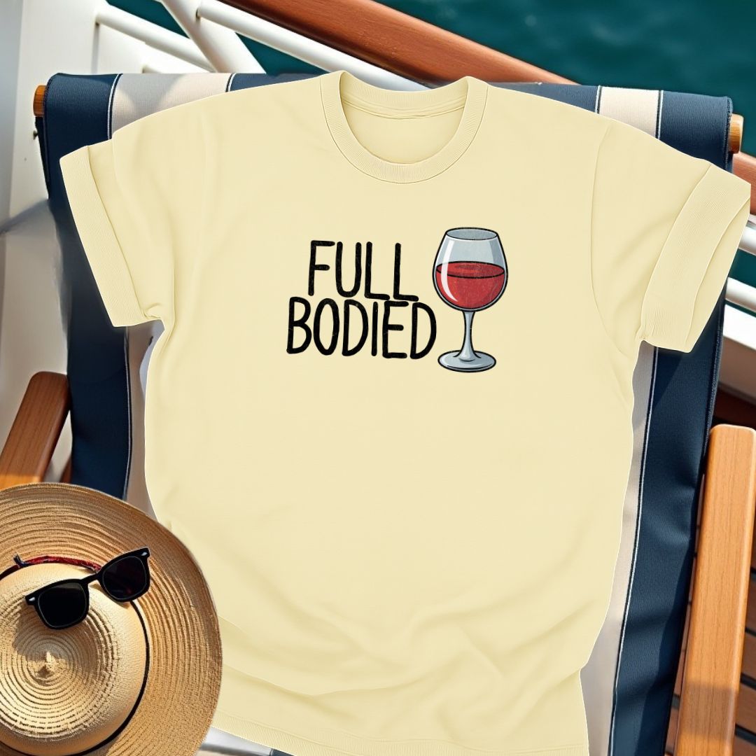 Full Bodied Cruiser Wine T-Shirt
