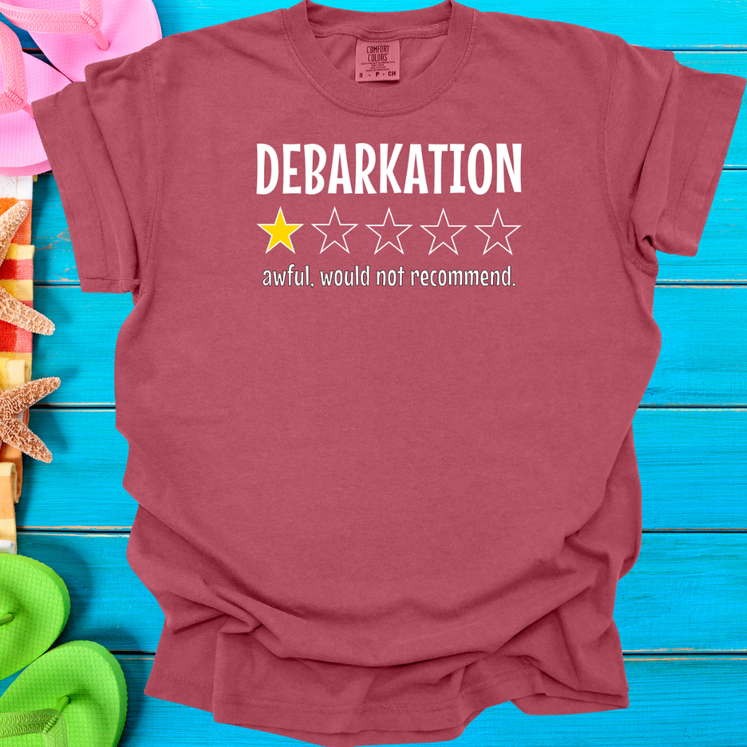 Debarkation One Star Review T-Shirt