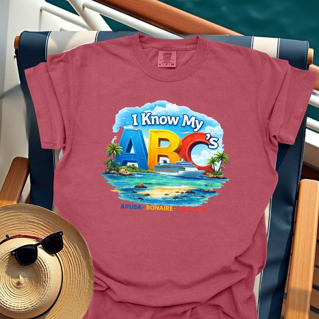 I Know My ABC's (Aruba - Bonaire - Curacao) T-Shirt