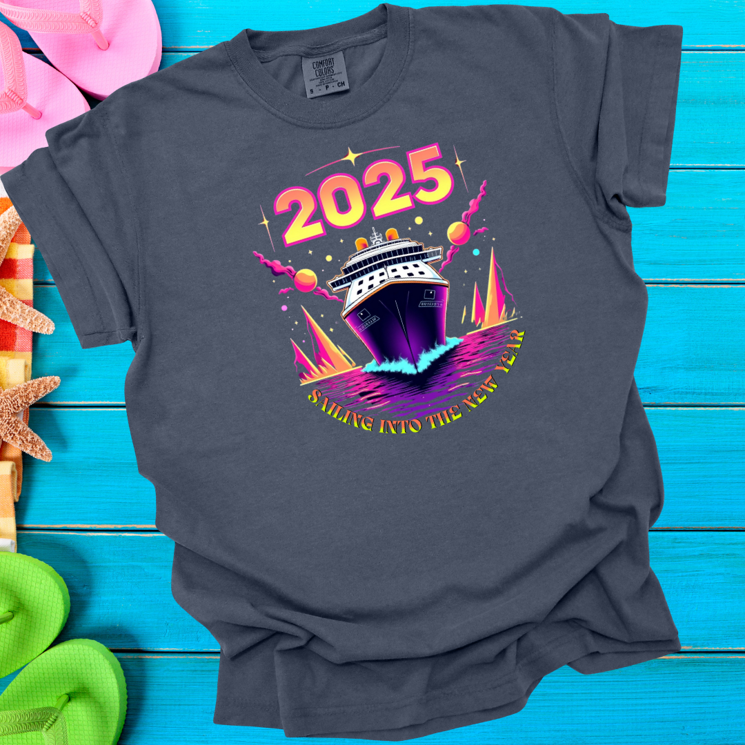 2025 Sailing Into The New Year T-Shirt