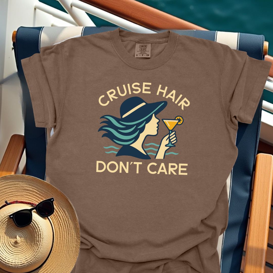 Cruise Hair Don't Care T-Shirt