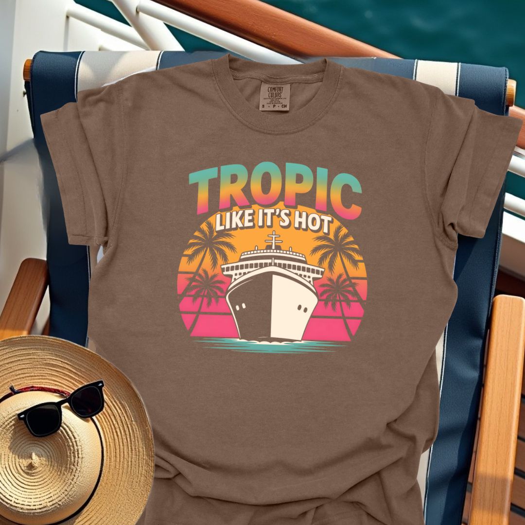 Tropic Like It's Hot T-Shirt