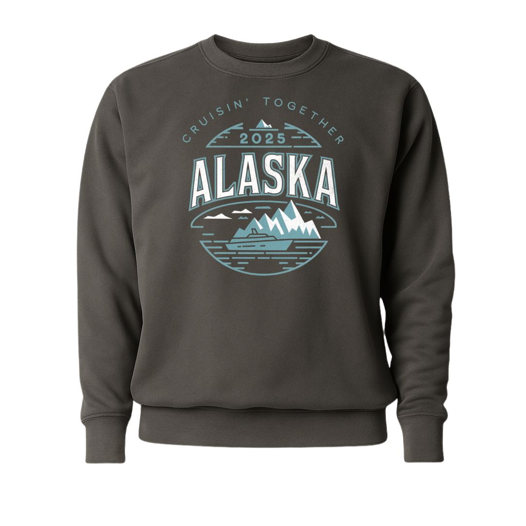 Cruisin' Together Alaska 2025 Sweatshirt