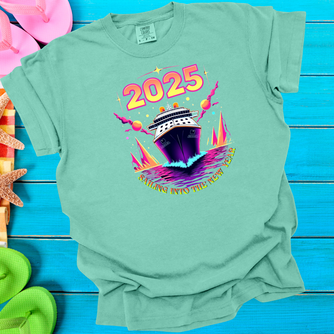 2025 Sailing Into The New Year T-Shirt