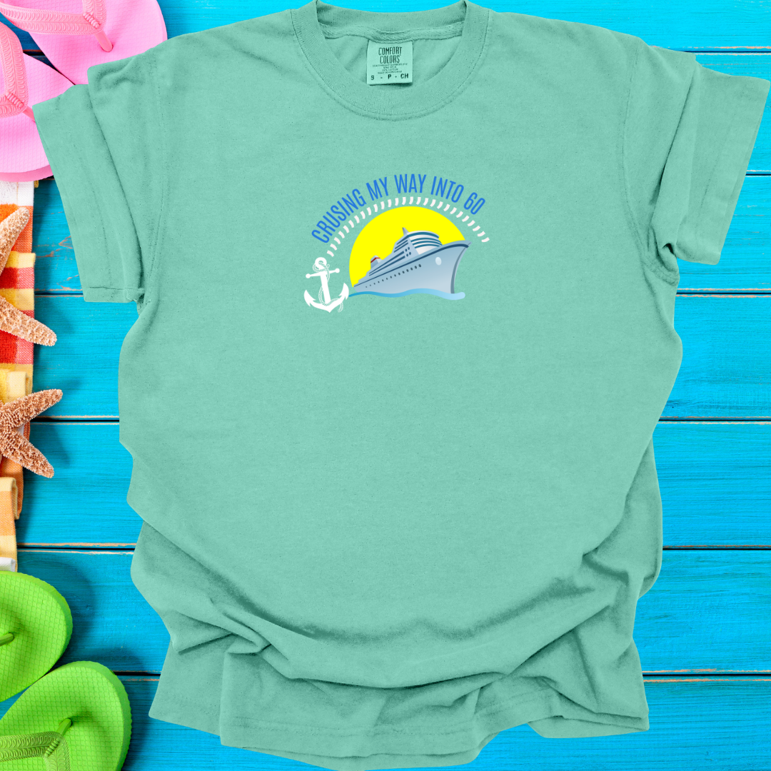 Cruising Into 60! T-Shirt