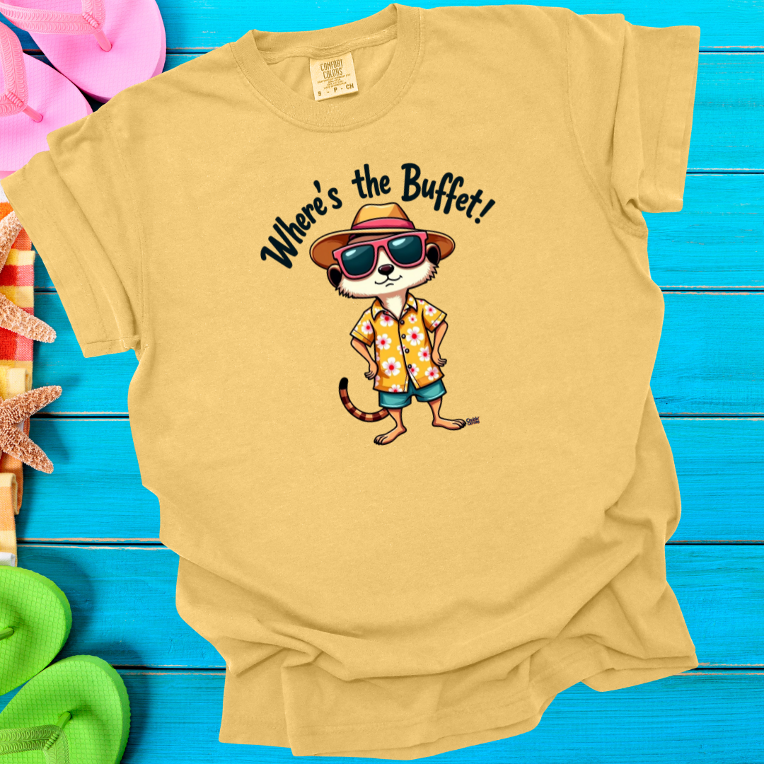 Cruisin' Critters MeerKat Where's The Buffet T-Shirt