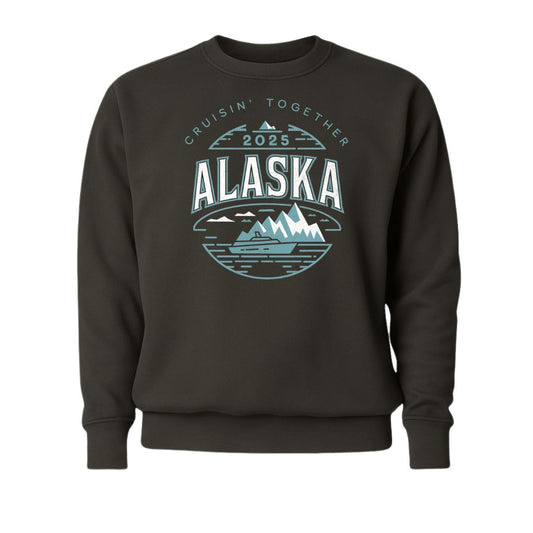 Cruisin' Together Alaska 2025 Sweatshirt