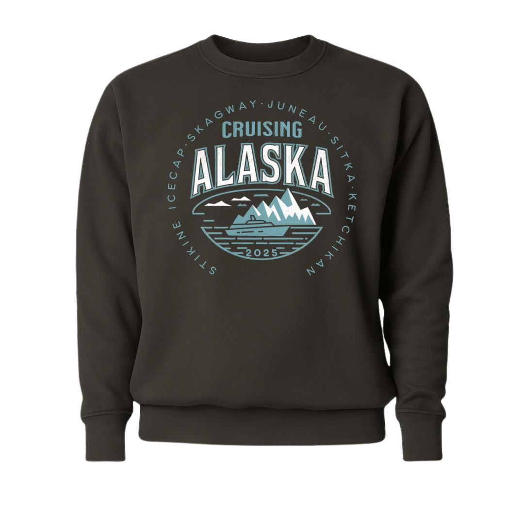 Cruising Alaska 2025 5 Ports Sweatshirt