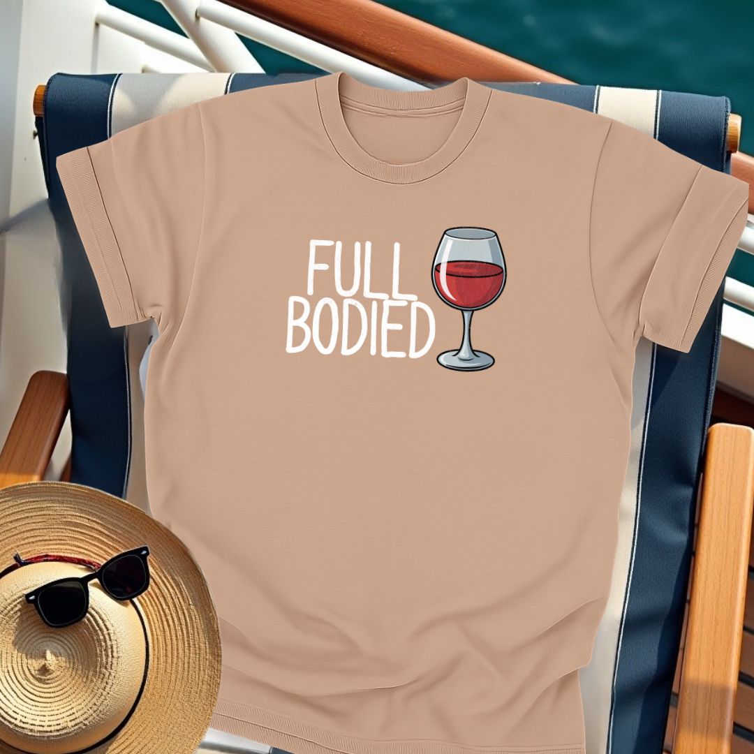 Full Bodied Cruiser Wine T-Shirt