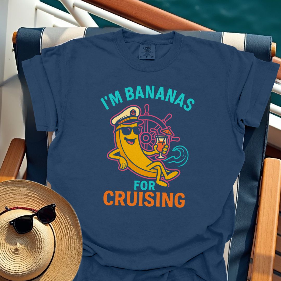Bananas For Cruising T-Shirt