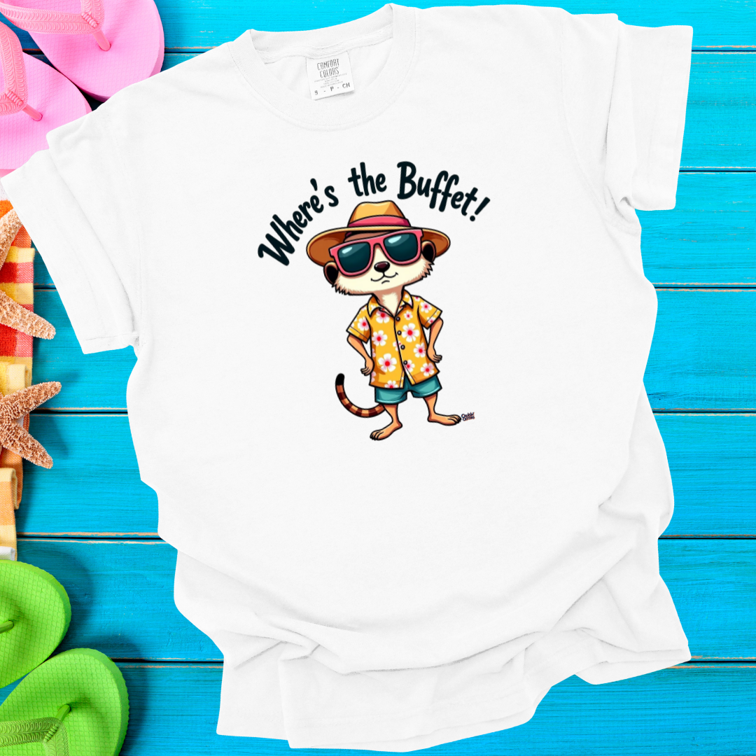 Cruisin' Critters MeerKat Where's The Buffet T-Shirt